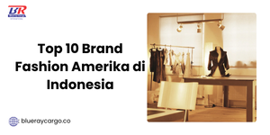 Top 10 Brand Fashion Amerika di Indonesia