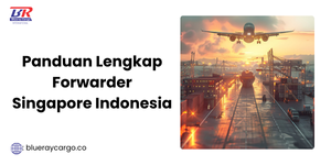 forwarder singapore indonesia