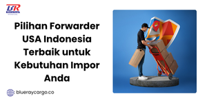 forwarder usa indonesia terbaik